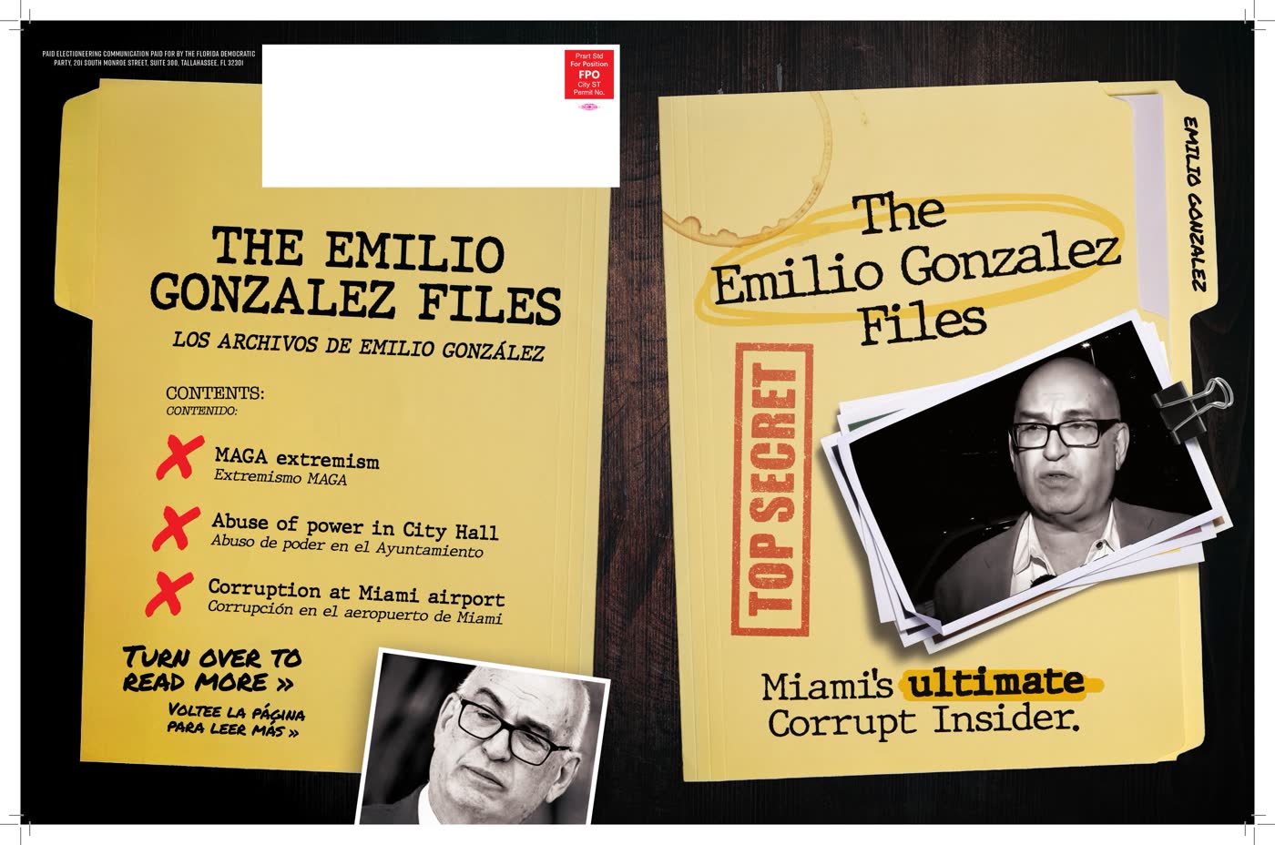 Contrast mailer front: a manila folder labeled The Emilio Gonzalez Files, Miami's ultimate corrupt insider